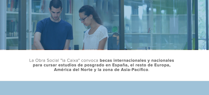 Convocatoria de becas “la Caixa”